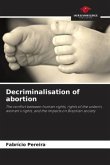 Decriminalisation of abortion