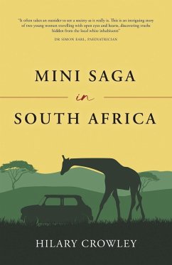 Mini Saga in South Africa - Crowley, Hilary