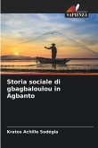 Storia sociale di gbagbaloulou in Agbanto