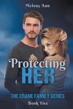 Protecting Her - Ann, Melony