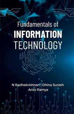 Fundamentals of Information Technology - Radhakrishnan, N.; Ramya, Dhina Suresh Anto