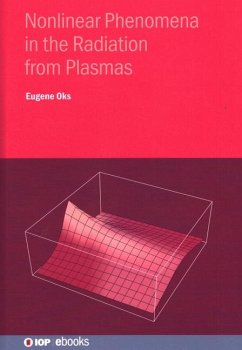 Nonlinear Phenomena in the Radiation from Plasmas - Oks, Eugene