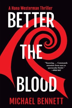 Better the Blood - Bennett, Michael