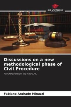 Discussions on a new methodological phase of Civil Procedure - Andrade Minuzzi, Fabiano