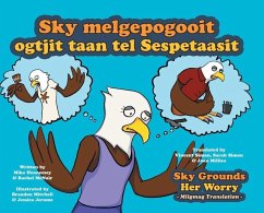 Sky Grounds Her Worry - Miigmag Translation - Hennessey, Mike; McNair, Rachel