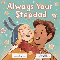 Always Your Stepdad - Stansbie, Stephanie
