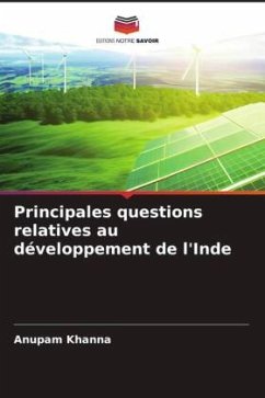 Principales questions relatives au développement de l'Inde - Khanna, Anupam