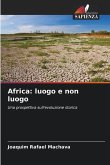 Africa: luogo e non luogo