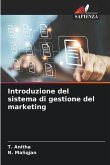 Introduzione del sistema di gestione del marketing