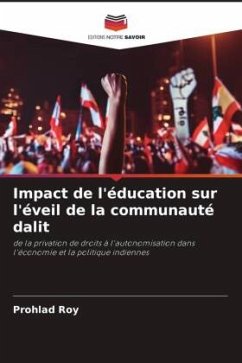 Impact de l'éducation sur l'éveil de la communauté dalit - Roy, Prohlad