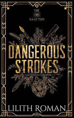 Dangerous Strokes - Roman, Lilith