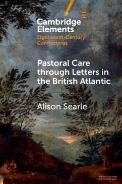 Pastoral Care Through Letters in the British Atlantic - Searle, Alison (University of Leeds)