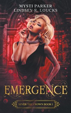 Emergence - Loucks, Lindsey; Parker, Mysti