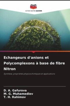 Echangeurs d'anions et Polycomplexons à base de fibre Nitron - Gafurova, D. A.;Muhamediev, M. G.;Rahimov, T. H.