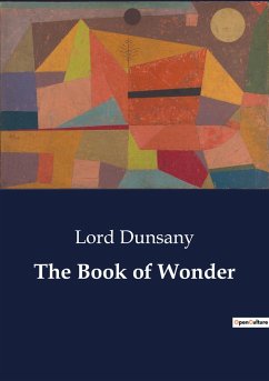 The Book of Wonder - Dunsany, Lord