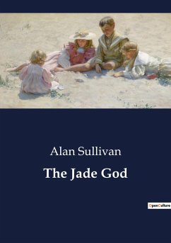 The Jade God - Sullivan, Alan