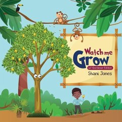 Watch me Grow: Lil Gardener Edition Paperback - Jones, Shani