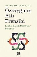 Özsayginin Alti Prensibi - Branden, Nathaniel