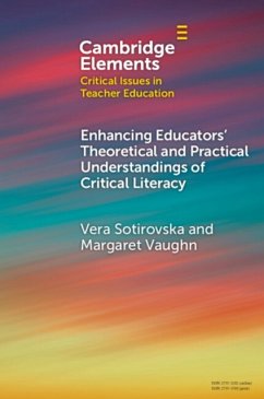 Enhancing Educators' Theoretical and Practical Understandings of Critical Literacy - Sotirovska, Vera; Vaughn, Margaret (Washington State University)