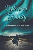 Reflections on Divinity