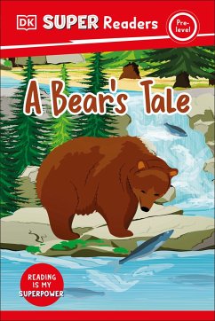 DK Super Readers Pre-Level a Bear's Tale - Dk
