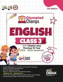 Olympiad Champs English Class 3 with Chapter-wise Previous 10 Year (2013 - 2022) Questions 5th Edition   Complete Prep Guide with Theory, PYQs, Past & Practice Exercise  