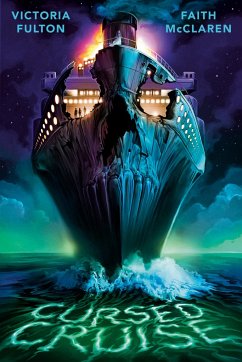 Cursed Cruise - Fulton, Victoria;McClaren, Faith