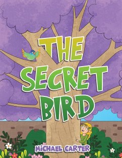 The Secret Bird - Carter, Michael