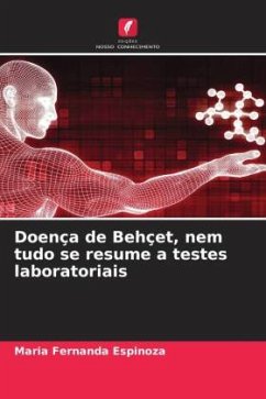 Cover Doença de Behçet, nem tudo se resume a testes laboratoriais