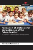 Formation of professional competencies of the future teacher