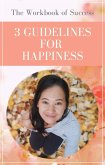 The Workbook of Success 3 GUIDELINES FOR HAPPINESS (eBook, ePUB)