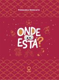 Onde está?   Edição acessível com descrição de imagens (eBook, ePUB)