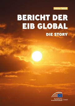 Bericht der EIB Global 2022/2023 – Die Story (eBook, ePUB) - Europäische Investitionsbank