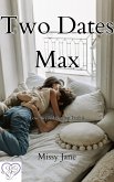 Two Dates Max (Love Beyond Barriers, #2) (eBook, ePUB)