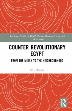 Counter Revolutionary Egypt (eBook, ePUB) - Wahba, Dina