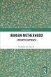 Iranian Motherhood (eBook, ePUB) - Bild 1