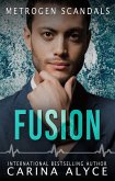 Fusion (MetroGen Scandals, #5) (eBook, ePUB)