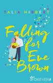 Falling for Eve Brown / Brown Sisters Bd.3  (Mängelexemplar)