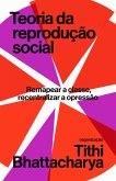 Teoria da reprodução social (eBook, ePUB)