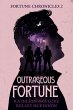 Outrageous Fortune (The Fortune... - Bild 1