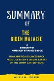 Summary of The Biden Malaise By Kimberley Strassel: How America Bounces Back from Joe Biden's Dismal Repeat of the Jimmy Carter Years (eBook, ePUB)