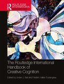 The Routledge International Handbook of Creative Cognition (eBook, ePUB)