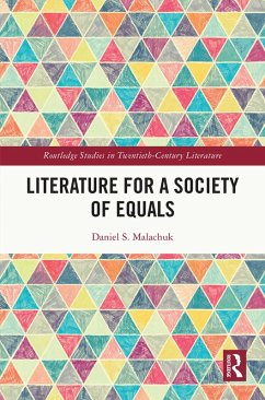 Literature for a Society of Equals (eBook, ePUB) - Malachuk, Daniel S.