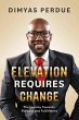 Elevation Requires Change (eBook, ePUB) - Bild 1