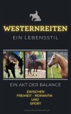 Westernreiten ein Lebensstil (eBook, ePUB)