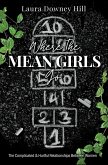 Where the MEAN GIRLS Go (eBook, ePUB)