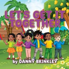 Let's Get It Together (eBook, ePUB) - Brinkley, Danny
