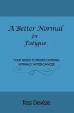 A Better Normal for Fatigue (eBook, ePUB)