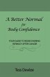 A Better Normal for Body Confidence... - Bild 1