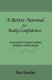 A Better Normal for Body Confidence (eBook, ePUB)